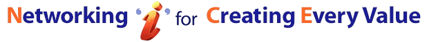 Networking ‘I’ for Creating Every Value